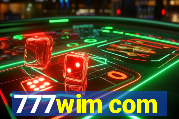 777wim com